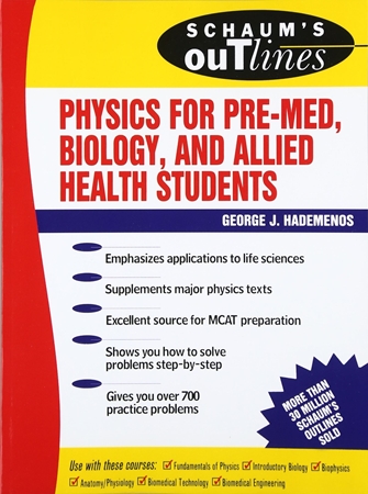 Resim Schaum's Outline Of Physics For Pre-Med, Biology, And Allied Health Students