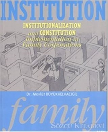 Resim Institutionalization and Constitution Implementation in Family Corporations