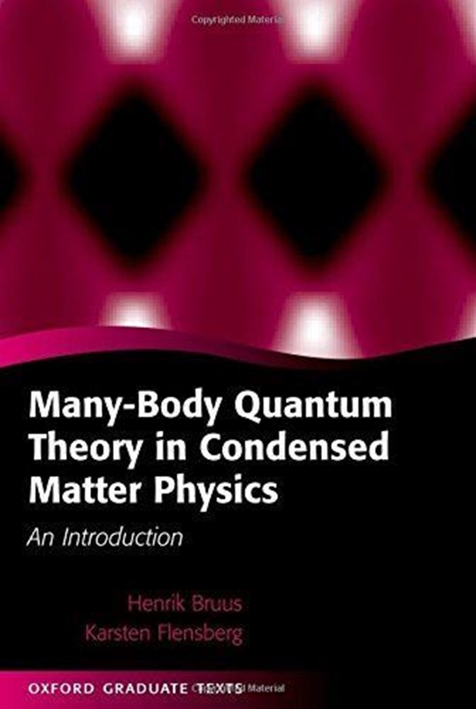 resm Many-Body Quantum Theory in Condensed Matter Physics