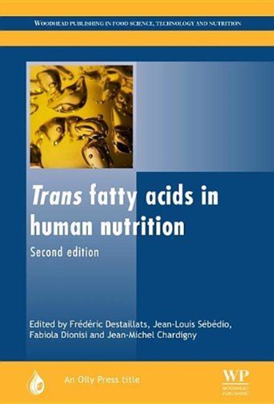 resm Trans Fatty Acids in Human Nutrition 2e