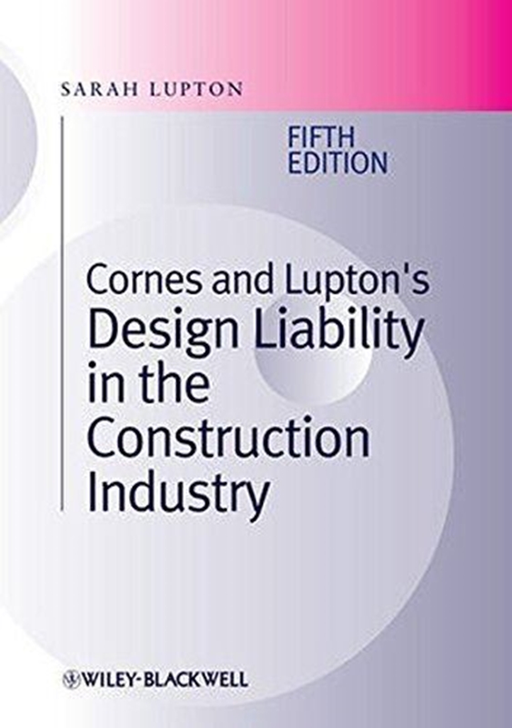resm Cornes and Lupton's Design Liability in the Construction Industry 5e