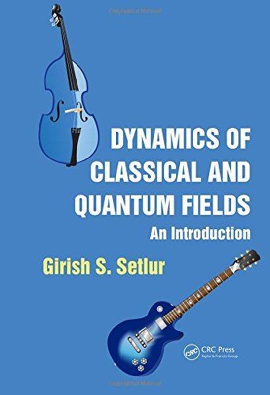 resm Dynamics of Classical and Quantum Fields
