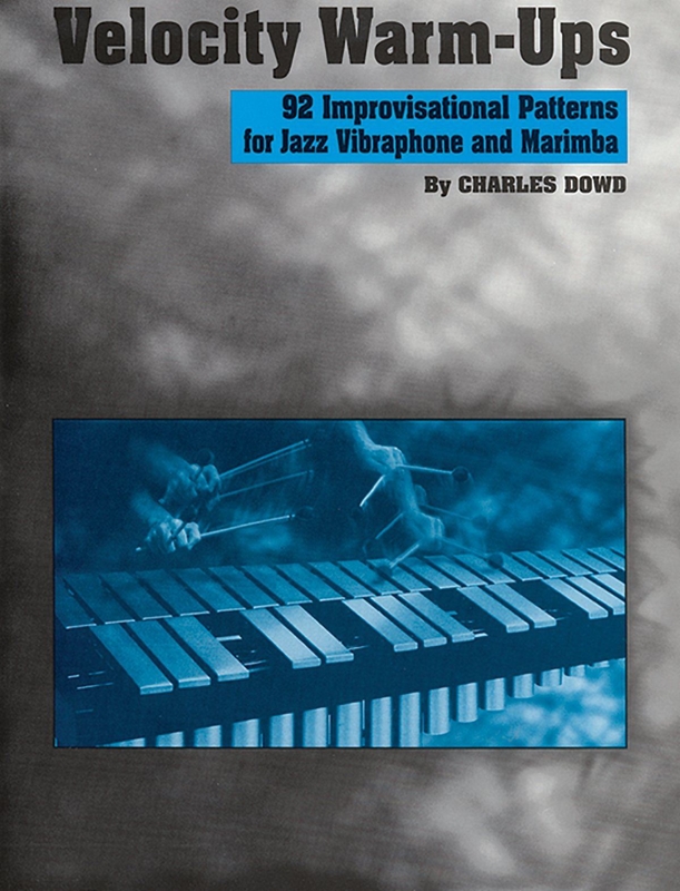 resm Velocity Warm-Ups for Jazz Vibraphone