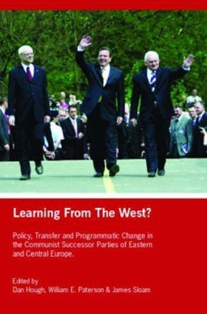 Resim Learning from the West?: Policy Transfer and Programmatic Change in the Communist Successor Parties of East Central Europe