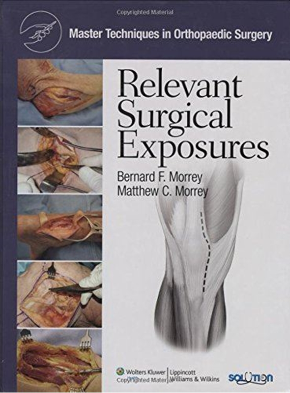 resm Master Techniques in Orthopaedic Surgery: Relevant Surgical Exposures