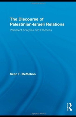Resim The Discourse of Palestinian-Israeli Relations