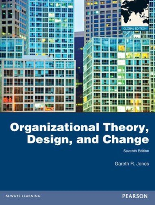 resm Organizational Theory, Design, and Change 7e