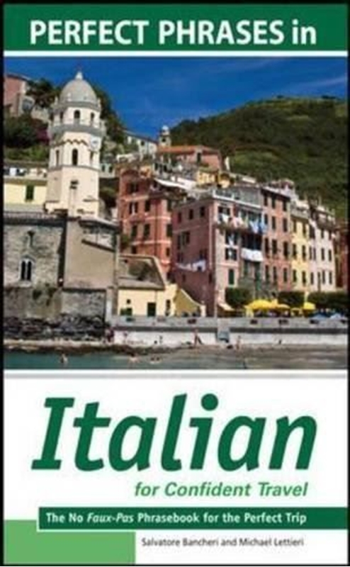 resm Perfect Phrases in Italian for Confident Travel: The No Faux-Pas Phrasebook for the Perfect Trip