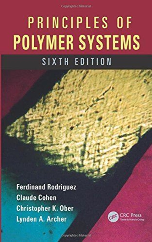 resm Principles of Polymer Systems 6e