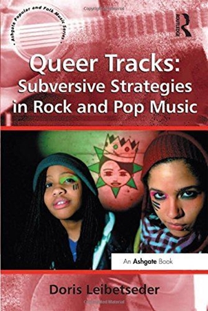 Resim Queer Tracks: Subversive Strategies in Rock and Pop Music