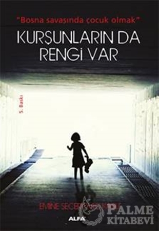 Resim Kurşunların da Rengi Var