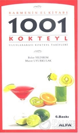 Resim Barmenin El Kitabı 1001 Uluslararası Kokteyl Tarifi