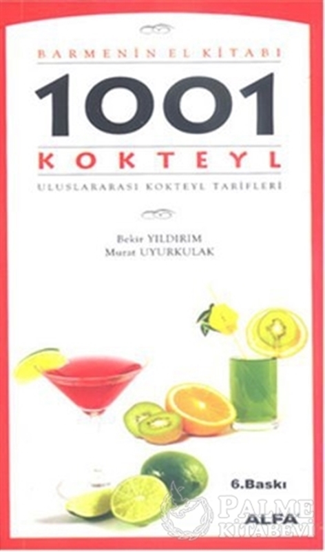 resm Barmenin El Kitabı 1001 Uluslararası Kokteyl Tarifi