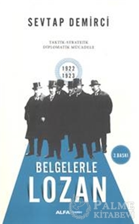 Resim Belgelerle Lozan