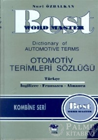 Resim Best Word Master Dictionary of Automotive Terms Otomotiv Terimleri Sözlüğü Türkçe - İngilizce - Fransızca - Almanca