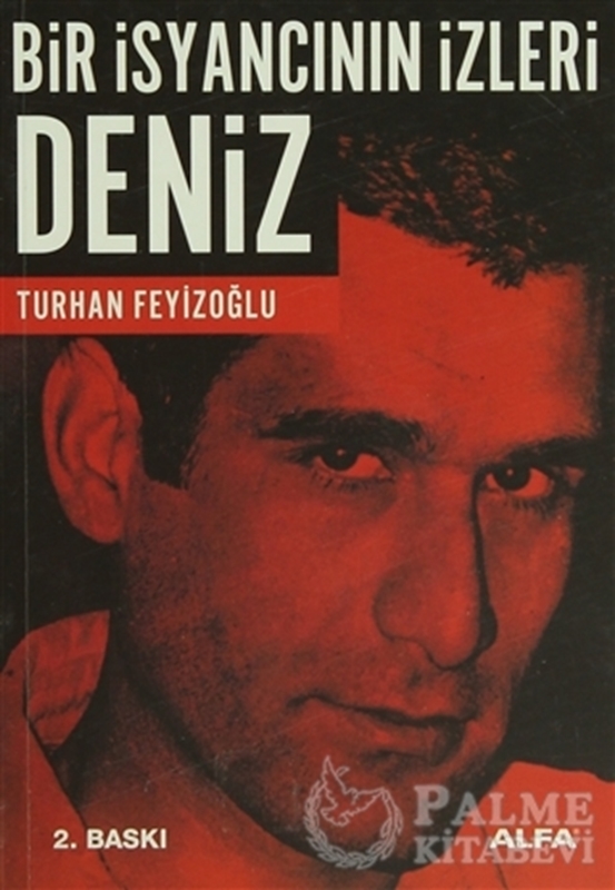 resm Bir İsyancının İzleri: Deniz