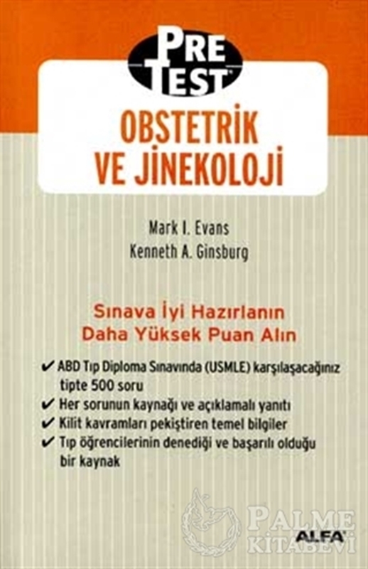 resm Obstetrik ve Jinekoloji Pretest Kendi Kendine Değerlendirme ve Bilgilerin Gözden Geçirilmesi Çoktan Seçmeli Sorular ile Cevapları, Açıklamaları ve Güncel Referansları