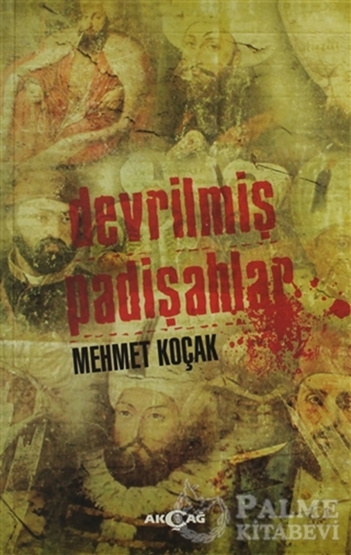 resm Devrilmiş Padişahlar