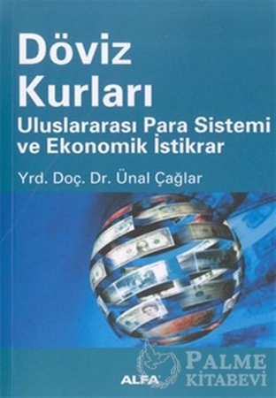 Resim Döviz Kurları Uluslararası Para Sistemi ve Ekonomik İstikrar