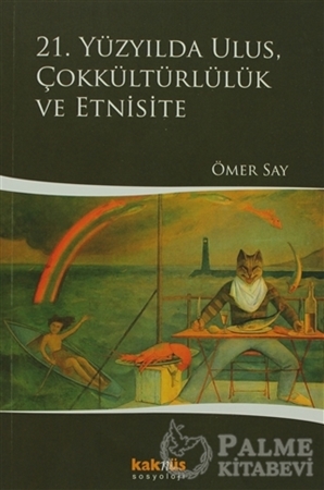 Resim 21. Yüzyılda Ulus, Çokkültürlülük ve Etnisite