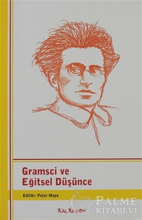 Resim Gramsci ve Eğitsel Düşünce