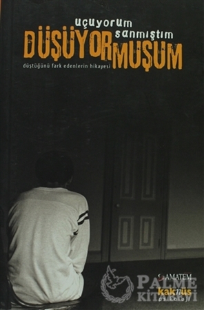 Resim Uçuyorum Sanmıştım Düşüyormuşum