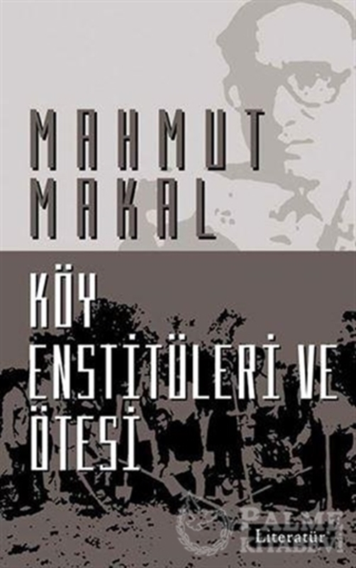 resm Köy Enstitüleri ve Ötesi