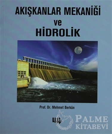 Resim Akışkanlar Mekaniği ve Hidrolik