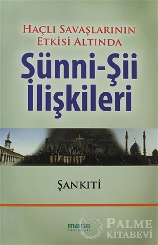 resm Haçlı Savaşlarının Etkisi Altında Sünni - Şii İlişkileri