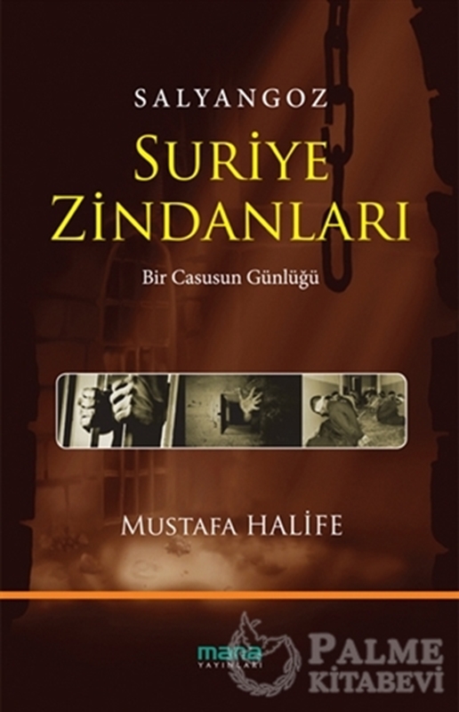 resm Salyangoz: Suriye Zindanları