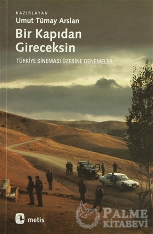 resm Bir Kapıdan Gireceksin