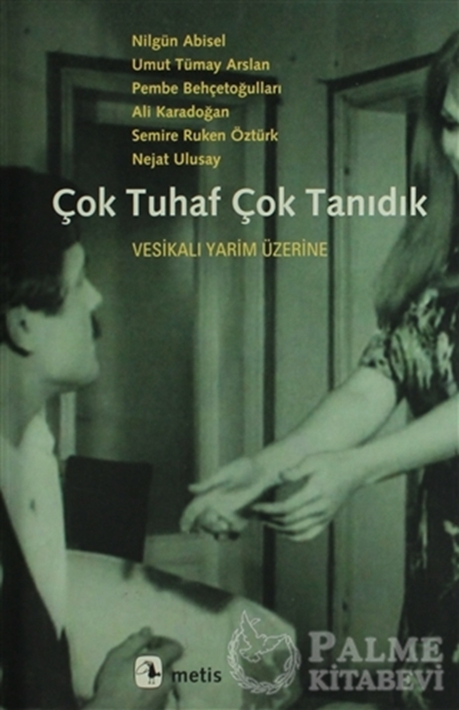 resm Çok Tuhaf Çok Tanıdık