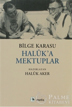 Resim Haluk’a Mektuplar