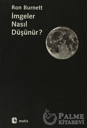 Resim İmgeler Nasıl Düşünür?