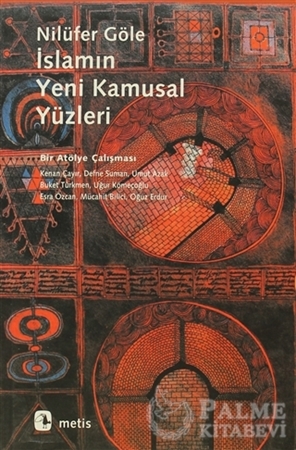 Resim İslamın Yeni Kamusal Yüzleri