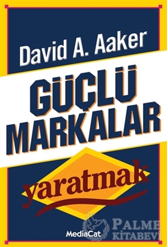 resm Güçlü Markalar Yaratmak