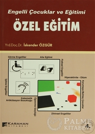Resim Engelli Çocuklar ve Eğitimi Özel Eğitim