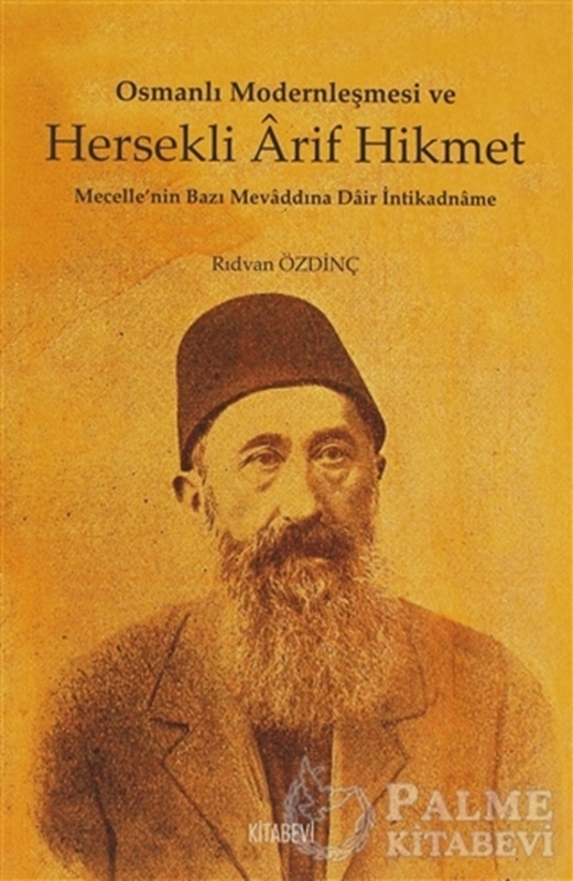 resm Osmanlı Modernleşmesi ve Hersekli Arif Hikmet