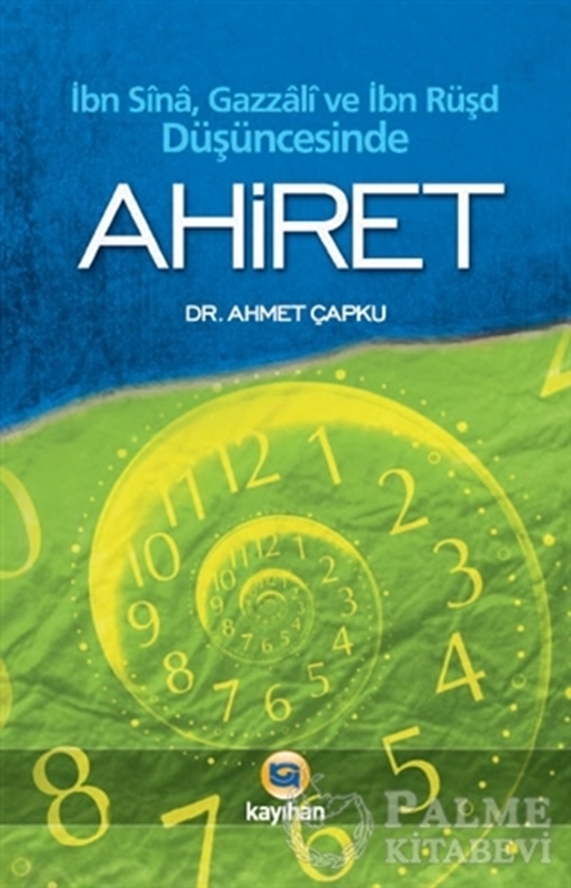 resm İbn Sina, Gazzali ve İbn Rüşd Düşüncesinde Ahiret