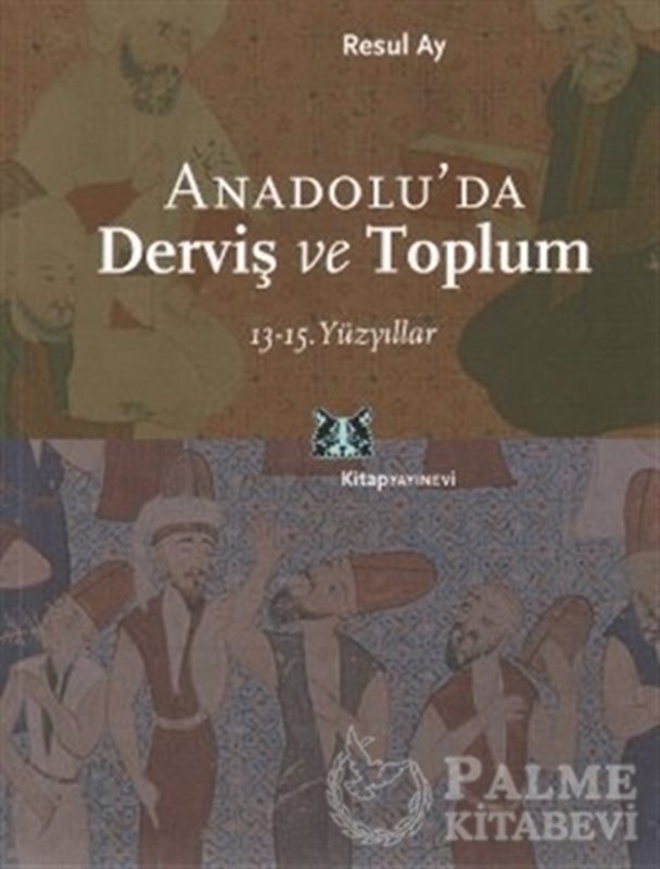 resm Anadolu’da Derviş ve Toplum