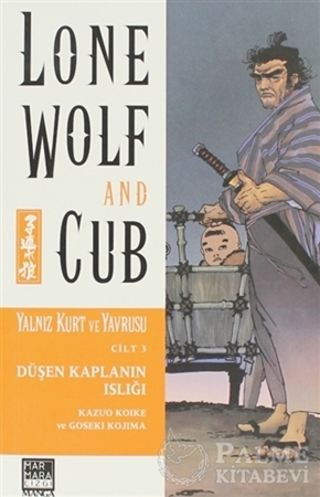 Resim Yalnız Kurt ve Yavrusu Cilt 3: Düşen Kaplanın Islığı