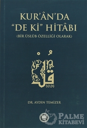 Resim Kur’an’da De Ki Hitabı