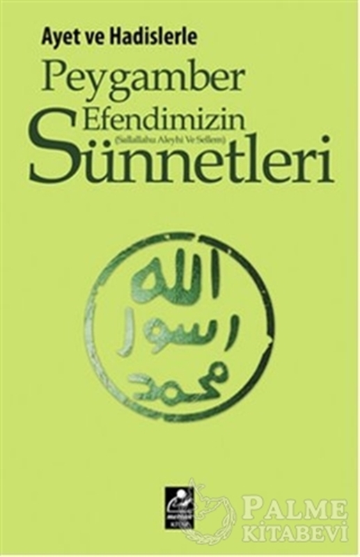 resm Ayet ve Hadislerle Peygamber Efendimizin (s.a.v.) Sünnetleri