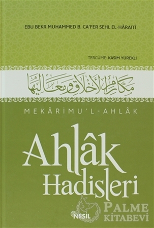 Resim Mekarimu’l-Ahlak - Ahlak Hadisleri