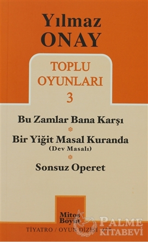 resm Toplu Oyunları 3 - Bu Zamlar Bana Karşı / Bir Yiğit Masal Kuranda (Dev Masalı) / Sonsuz Operet