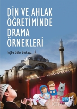 Resim Din ve Ahlak Öğretiminde Drama Örnekleri