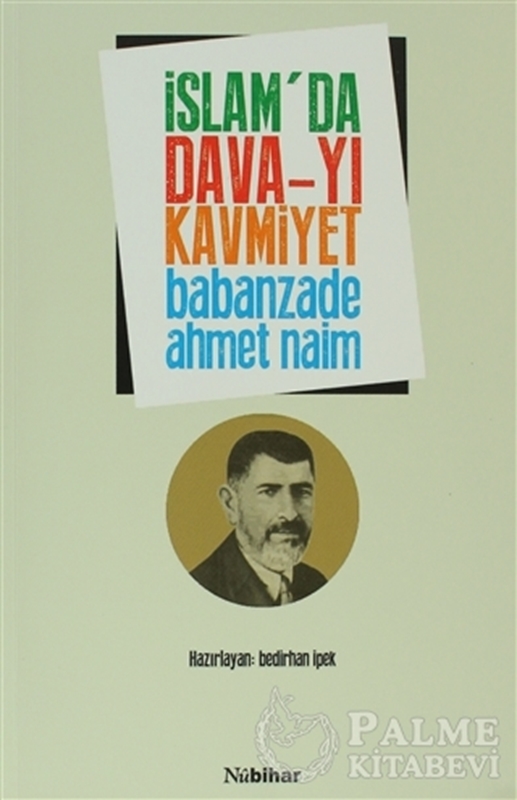 resm İslam’da Dava-yı Kavmiyet