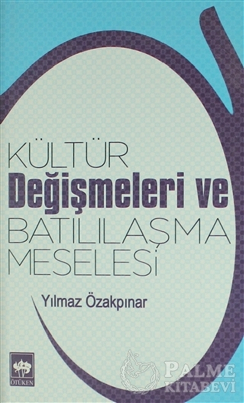 resm Kültür Değişmeleri ve Batılılaşma Meselesi