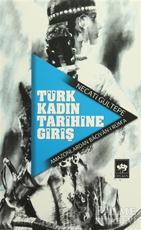 Resim Türk Kadın Tarihine Giriş