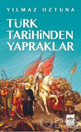 Resim Türk Tarihinden Yapraklar